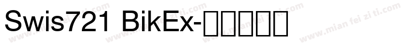 Swis721 BikEx字体转换